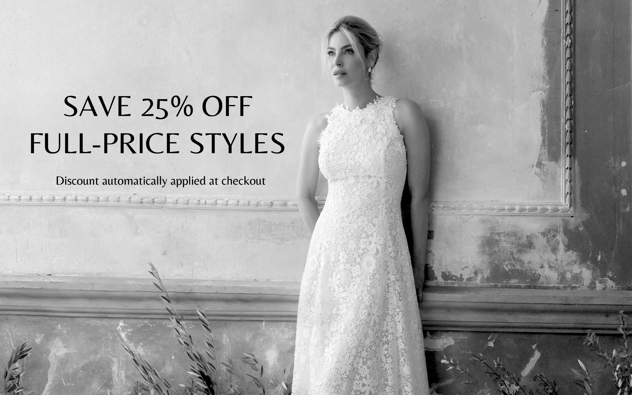 Save 25% Off Full Price Styles